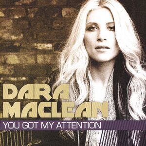 Dara MacLean - You Got My Attention  CD